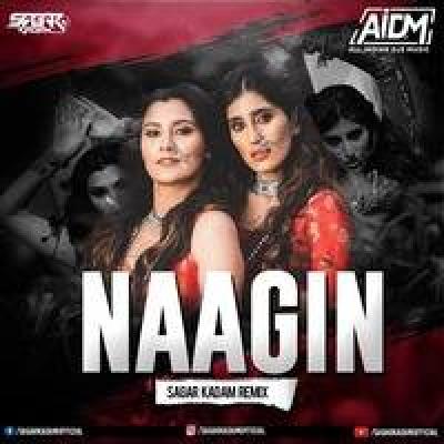 Naagin Remix Dj Song - Dj Sagar Kadam